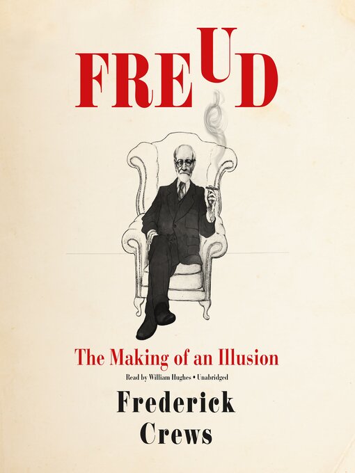 Title details for Freud by Frederick Crews - Available